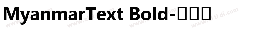 MyanmarText Bold字体转换